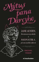 Mýtus pana Darcyho Mýtus pana Darcyho