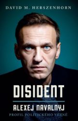 Disident: Alexej Navalnyj - Biografie a autobiografie Disident: Alexej Navalnyj