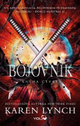Bojovník - Kniha čtvrtá Bojovník - Kniha čtvrtá