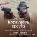 CD Morávkova zpověď - Věřím v Boha a ve své pistole - audiokniha - Pavel Černý - Audioknihy - detektivky a napětí CD Morávkova zpověď - Věřím v Boha a ve své pistole - audiokniha