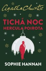 Tichá noc Hercula Poirota - Sophie Hannah - Světové detektivky Tichá noc Hercula Poirota