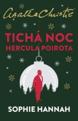 Tichá noc Hercula Poirota - Sophie Hannah - Světové detektivky Tichá noc Hercula Poirota
