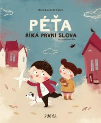 Péťa říká první slova Péťa říká první slova