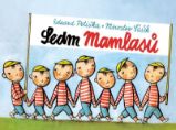 Sedm Mamlasů - Eduard Petiška,Miroslav Šašek - Dobrodružné knihy pro děti Sedm mamlasů