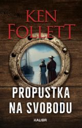 Propustka na svobodu Propustka na svobodu