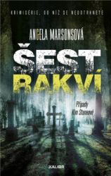 Šest rakví - Angela Marsons - Světové detektivky Šest rakví