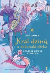 Král džinů a dokonalá dívka Král džinů a dokonalá dívka