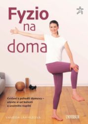 Fyzio na doma - Vanessa Lämmle - Výživa a zdravý životní styl Fyzio na doma