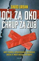 Oči za oko, chrup za zub - David Urban - České a slovenské detektivky Oči za oko, chrup za zub