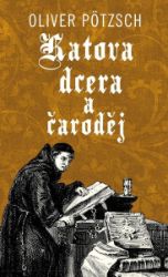 Katova dcera a čaroděj Katova dcera a čaroděj