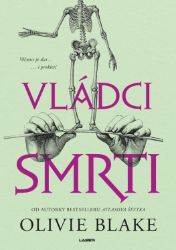 Vládci smrti - Olivie Blake - Fantasy Vládci smrti