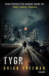 Tygr - Brian Freeman - Thrillery Tygr