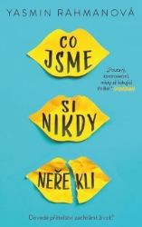 Co jsme si nikdy neřekli Co jsme si nikdy neřekli