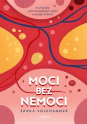 Moci bez nemoci Moci bez nemoci