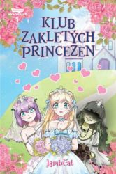 Klub zakletých princezen - LambCat - Young Adult Klub zakletých princezen