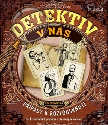Detektiv v nás – Případy k rozlousknutí, 58 případů s otevřeným koncem - Tim Dedopulos - Křížovky Detektiv v nás – Případy k rozlousknutí, 58 případů s otevřeným koncem