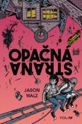 Opačná strana - Jason Walz - Young Adult Opačná strana