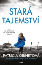 Stará tajemství - Patricia Gibneyová - Horory Stará tajemství