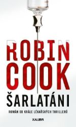 Šarlatáni - Robin Cook - Thrillery Šarlatáni
