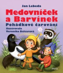 Medovníček a Barvínek - Pohádkové čarování Medovníček a Barvínek - Pohádkové čarování
