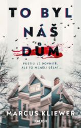 To byl náš dům To byl náš dům