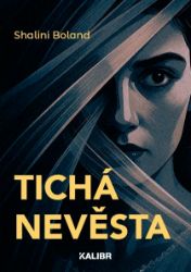 Tichá nevěsta Tichá nevěsta