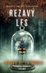 Rezavý les - Anders de la Motte - Světové detektivky Rezavý les