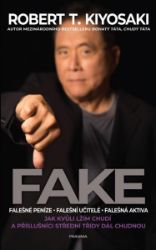 Fake - Robert T. Kiyosaki - Psychologie Fake