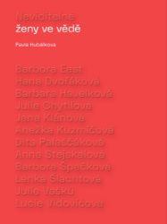 Neviditelné ženy ve vědě Neviditelné ženy ve vědě