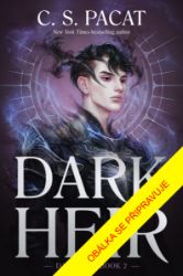 Temný dědic - C. S. Pacat - Young Adult Dark Heir