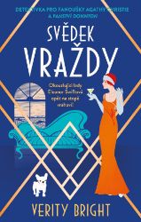 Svědek vraždy - Verity Bright - Thrillery Svědek vraždy