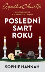 Poslední smrt roku - Sophie Hannah - Thrillery Poslední smrt roku