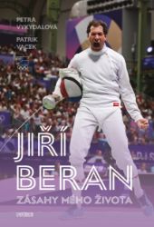 Jiří Beran: Zásahy mého života - Patrik Vacek,Petra Vykydalová - Sport Jiří Beran: Zásahy mého života