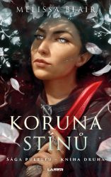 Sága půlelfů - Kniha druhá: Koruna stínů