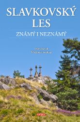 Slavkovský les známý i neznámý - Vladimír Soukup,Petr David - Mapy a průvodci Slavkovský les známý i neznámý