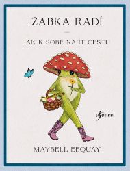 Žabka radí – Jak k sobě najít cestu