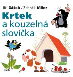 Krtek a jeho svět 7: Krtek a kouzelná slovíčka – 3. vydání