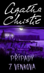 Případy z venkova - Agatha Christie - Světové detektivky Případy z venkova