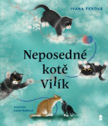 Neposedné kotě Vilík