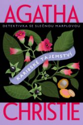 Karibské tajemství - Agatha Christie - Světové detektivky Karibské tajemství