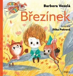 Březínek - Barbora Veselá - Pohádky pro děti Březínek