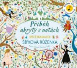 Příběh ukrytý v notách: Šípková Růženka - neznámý - Zvukové knihy pro nejmenší Příběh ukrytý v notách: Šípková Růženka - 2. vydání