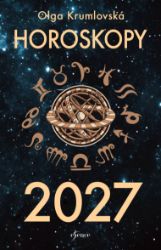 Horoskopy 2027 - Olga Krumlovská - Astrologie, horoskopy Horoskopy 2027