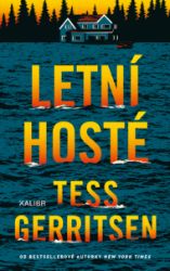 Letní hosté - Tess Gerritsen - Světové detektivky Letní hosté