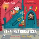 Ztracená rukavička - Camilla Reid - Leporela pro děti Ztracená rukavička