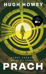 Prach - Hugh Howey - Sci-fi Prach