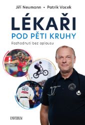 Lékaři pod pěti kruhy: Rozhodnutí bez aplausu