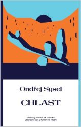 Chlast - Ondřej Sysel - Česká a slovenská beletrie Chlast