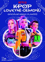 K-pop Lovkyně démonů: Oficiální kniha plakátů