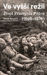 Ve vyšší režii - Pavel Kosatík - Společnost a politika Ve vyšší režii